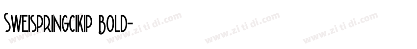 Sweispringcikip Bold字体转换
